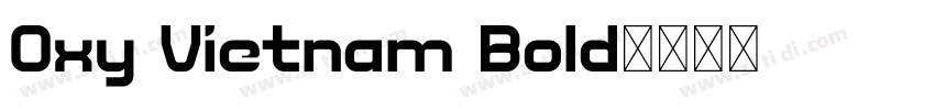 Oxy Vietnam Bold字体转换
